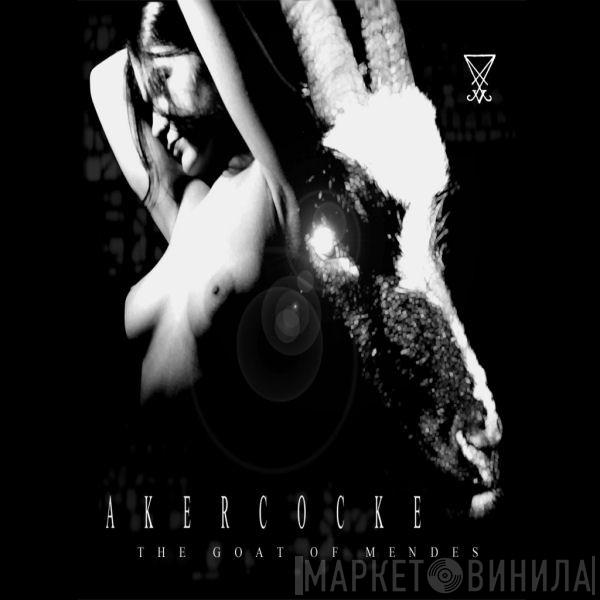 Akercocke - The Goat Of Mendes
