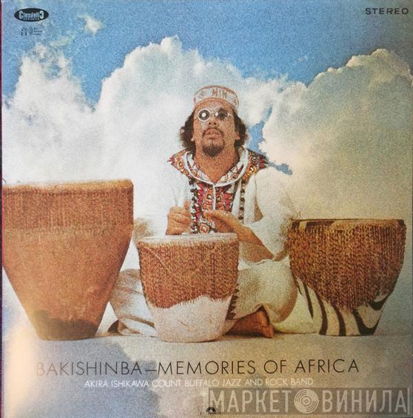 Akira Ishikawa & Count Buffaloes - Bakishinba: Memories Of Africa