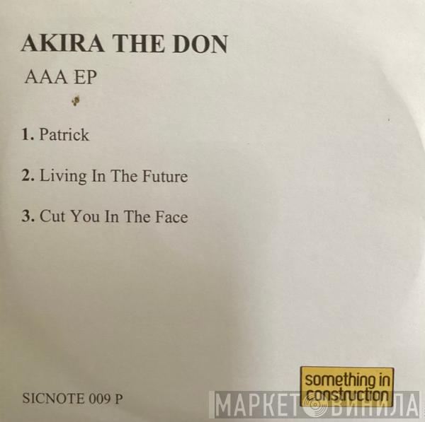 Akira The Don - AAA EP