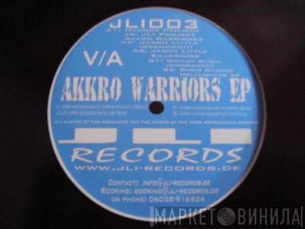  - Akkro Warriors EP