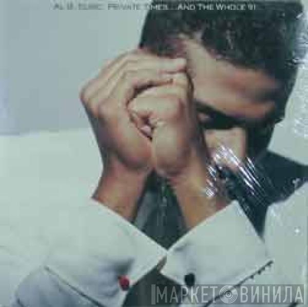 Al B. Sure! - Private Times...And The Whole 9!