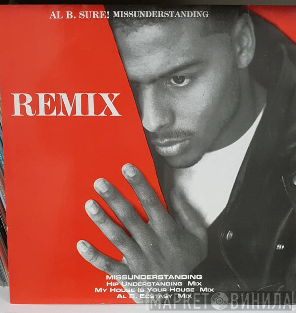  Al B. Sure!  - Missunderstanding (Remix)