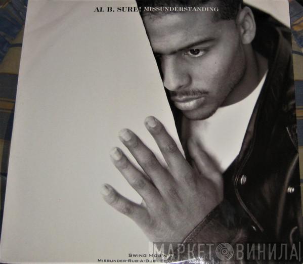 Al B. Sure! - Missunderstanding