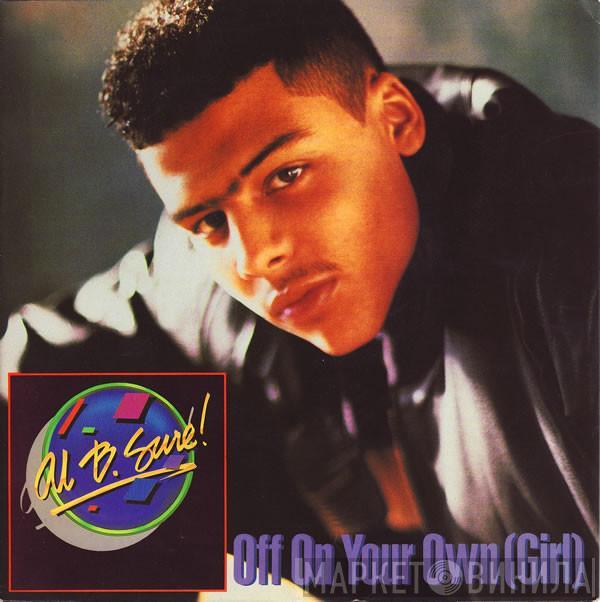 Al B. Sure! - Off On Your Own (Girl)