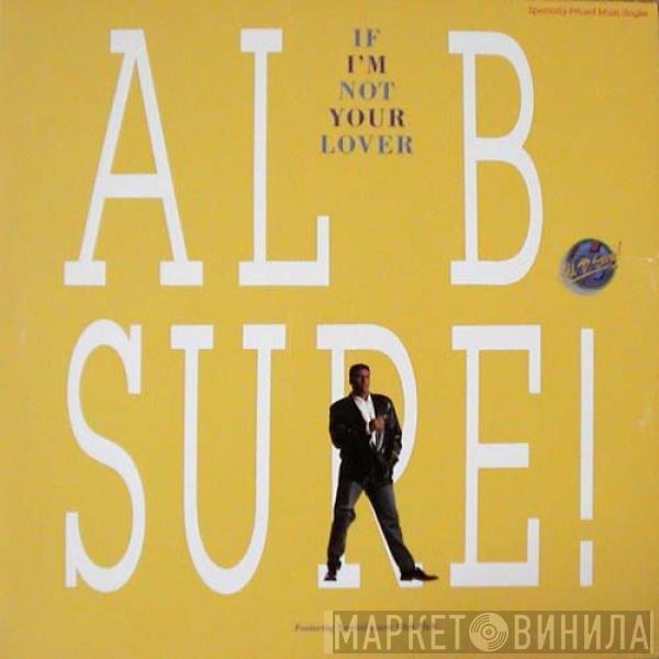 Al B. Sure!, Slick Rick - If I'm Not Your Lover