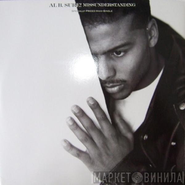 Al B. Sure! - Missunderstanding