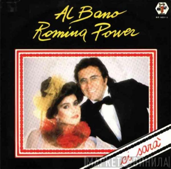 Al Bano & Romina Power - Ci Sarà