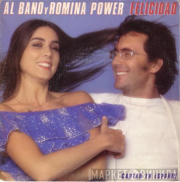 Al Bano & Romina Power - Felicidad