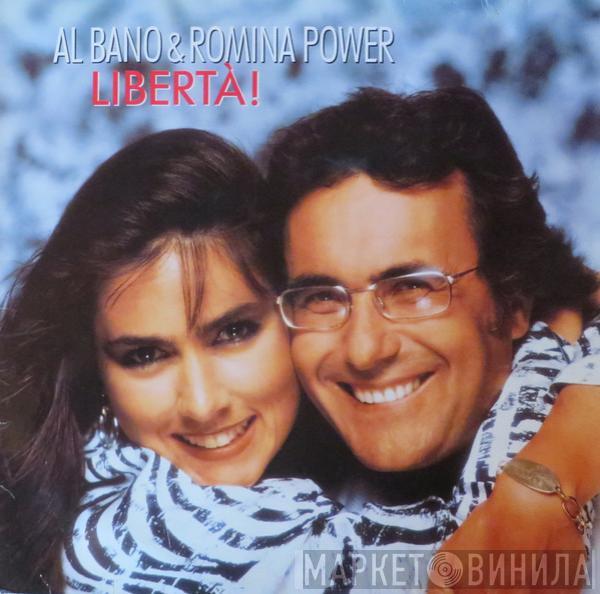 Al Bano & Romina Power - Libertà!