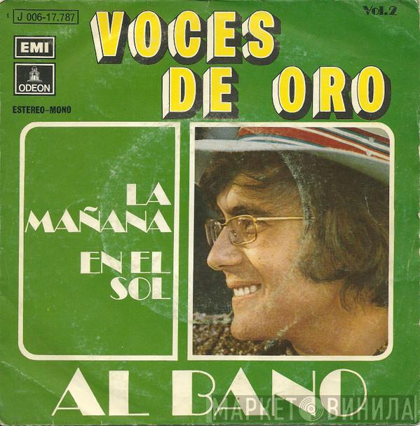 Al Bano Carrisi - La Mañana / En El Sol