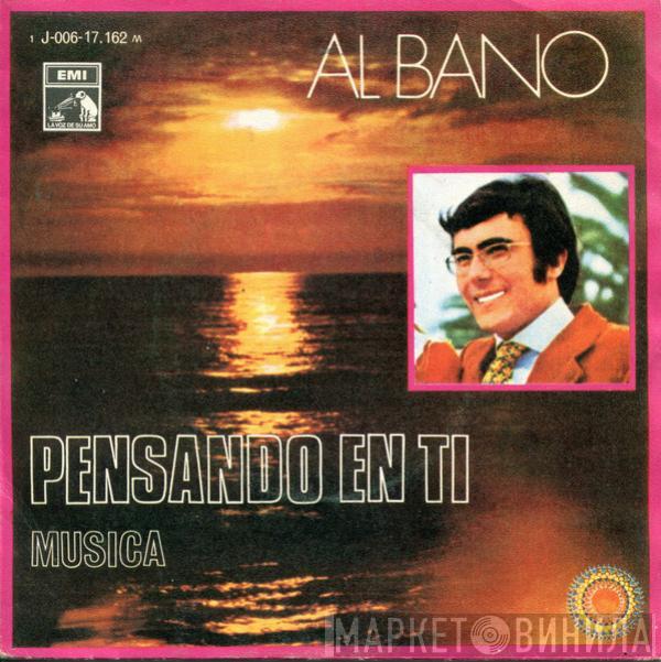 Al Bano Carrisi - Pensando En Ti