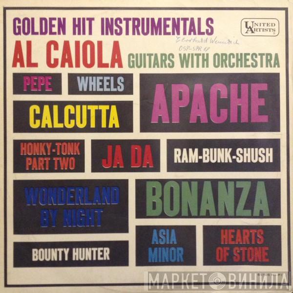  Al Caiola And His Orchestra  - Golden Hit Instrumentals