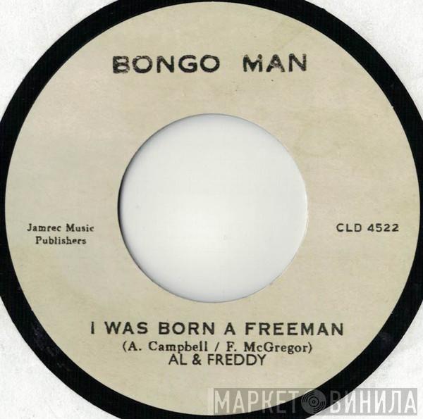 Al Campbell, Freddie McGregor, The New Establishment - I Was Born A Freeman / Freeman Pt. 2