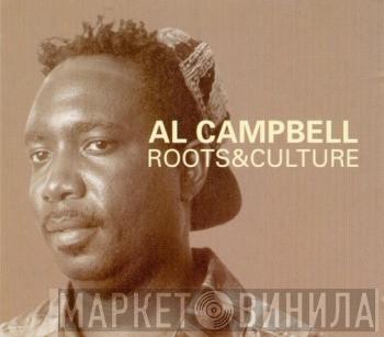 Al Campbell - Roots & Culture