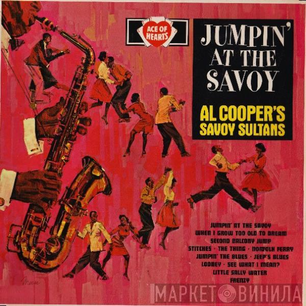 Al Cooper And His Savoy Sultans - Jumpin' At The Savoy