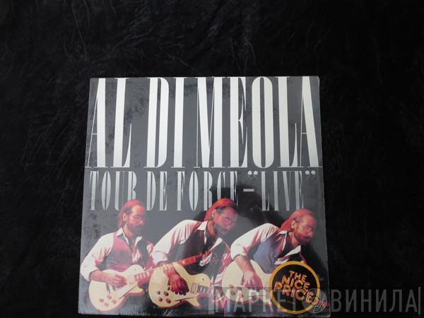  Al Di Meola  - Tour De Force - "Live"