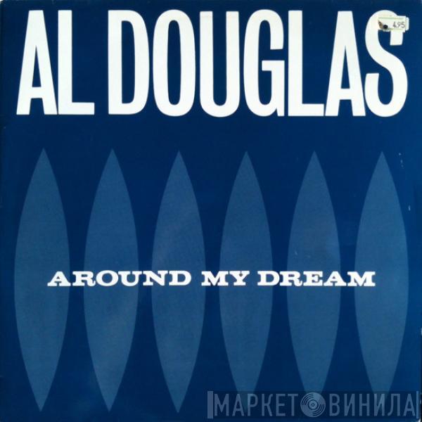 Al Douglas - Around My Dream