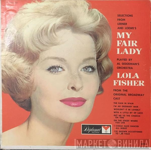 Al Goodman And His Orchestra, Richard Torigi, Lola Fisher - Selections From Lerner And Loewe's My Fair Lady