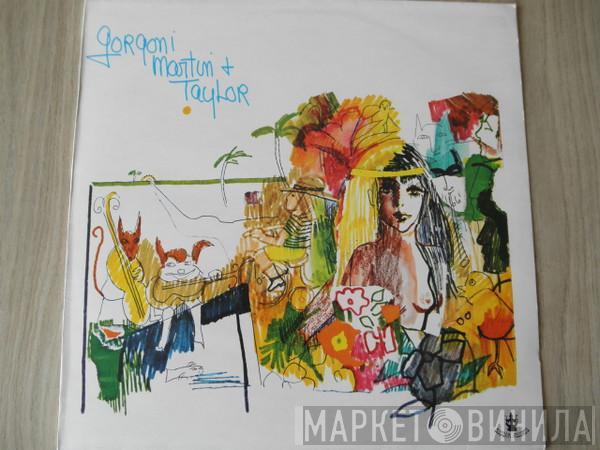 Al Gorgoni, Trade Martin, Chip Taylor - Gorgoni, Martin & Taylor