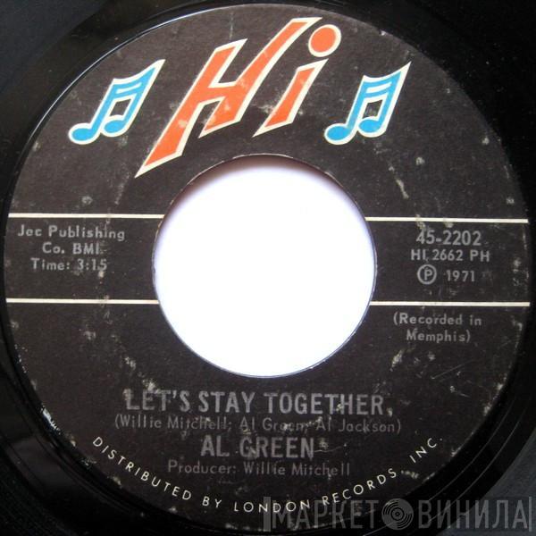  Al Green  - Let's Stay Together / Tomorrow's Dream