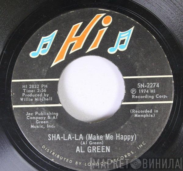  Al Green  - Sha-la-la (Make Me Happy) / School Days