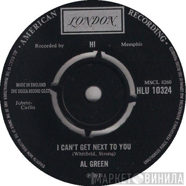  Al Green  - I Can't Get Next To You
