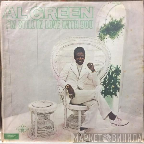  Al Green  - I'm Still In Love With You