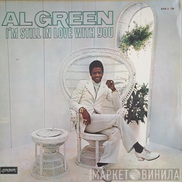  Al Green  - I'm Still In Love With You