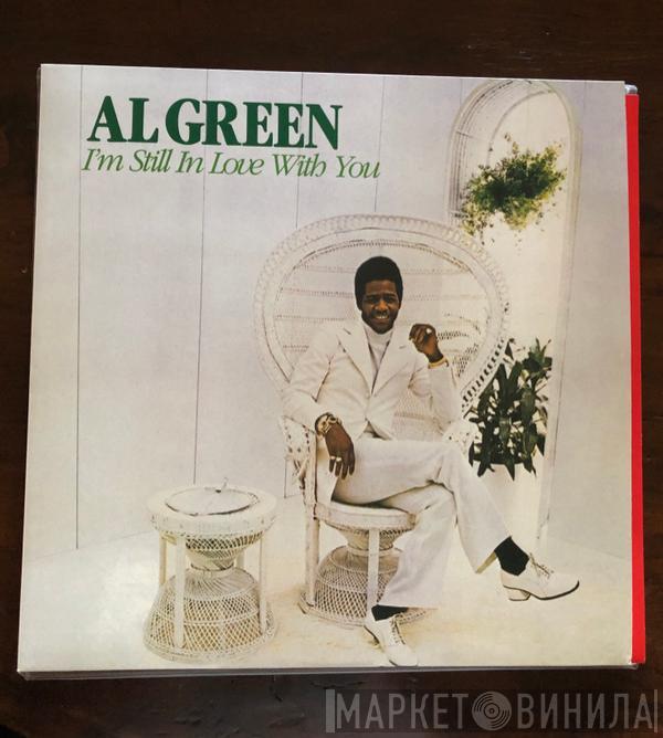  Al Green  - I'm Still In Love With You