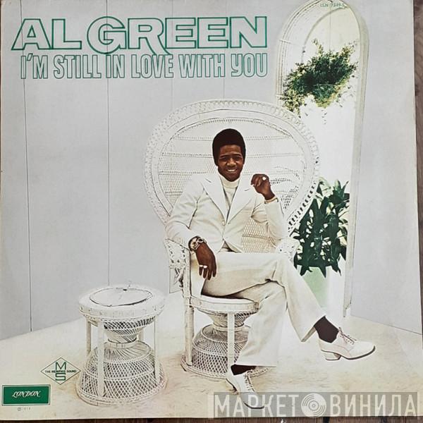  Al Green  - I'm Still In Love With You