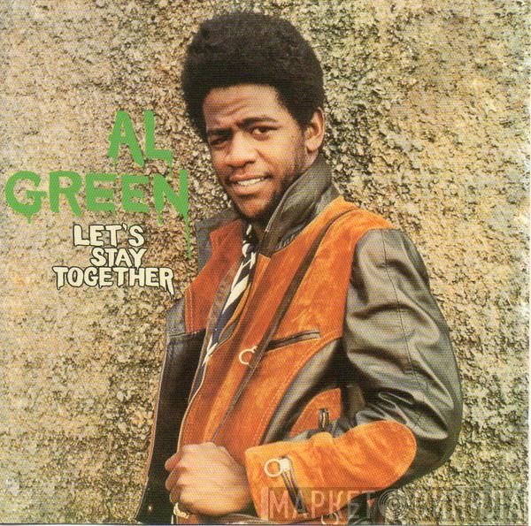  Al Green  - Let's Stay Together