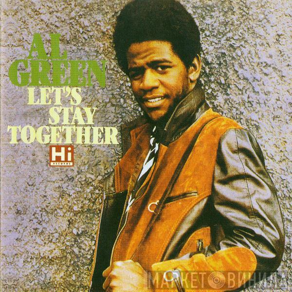  Al Green  - Let's Stay Together