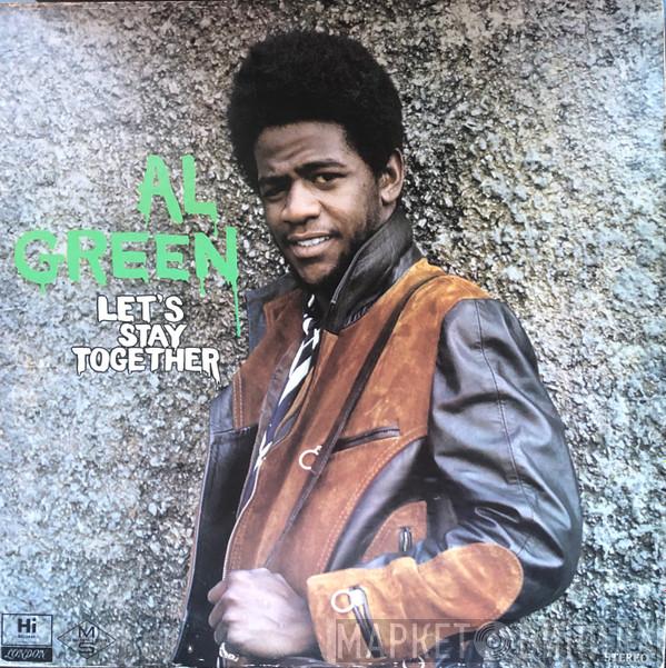  Al Green  - Let's Stay Together