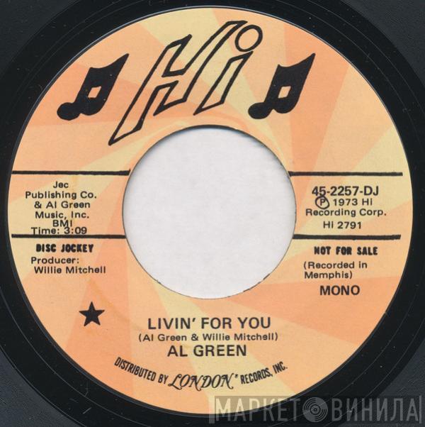 Al Green - Livin' For You