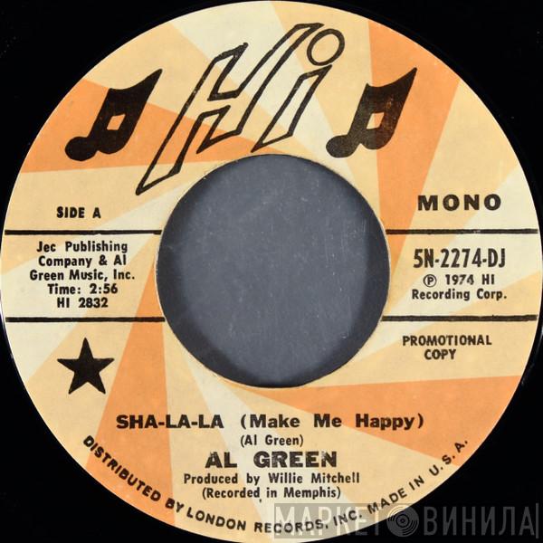 Al Green - Sha-la-la (Make Me Happy)