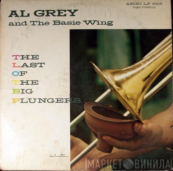 Al Grey And The Basie Wing - The Last Of The Big Plungers