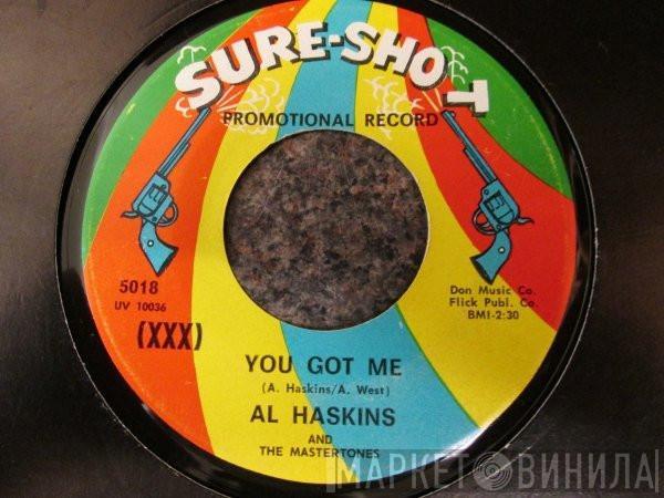 Al Haskins, Mastertones - You Got Me / Tame Me