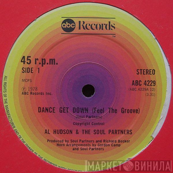 Al Hudson & The Partners - Dance Get Down (Feel The Groove)