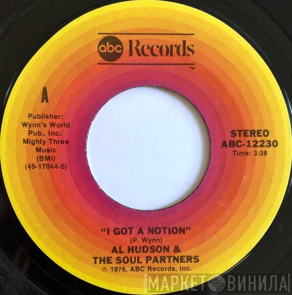 Al Hudson & The Partners - I Got A Notion