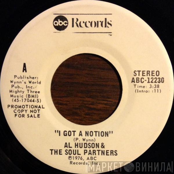 Al Hudson & The Partners - I Got A Notion