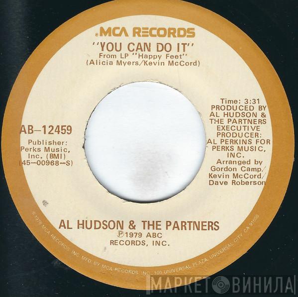 Al Hudson & The Partners - You Can Do It / I Don't Want You To Leave Me