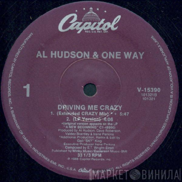 Al Hudson, One Way - Driving Me Crazy