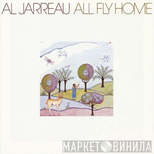  Al Jarreau  - All Fly Home