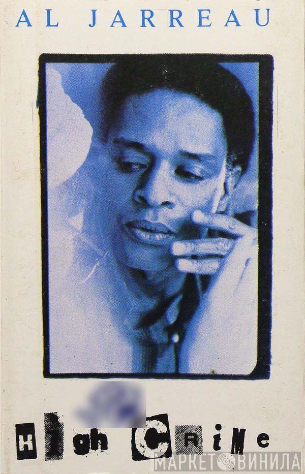  Al Jarreau  - High Crime