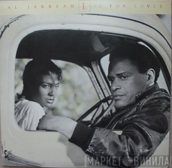  Al Jarreau  - L Is For Lover