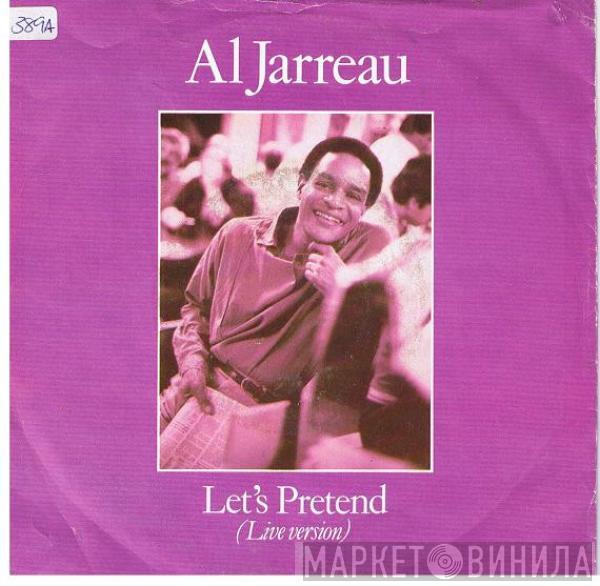 Al Jarreau - Let's Pretend (Live Version)