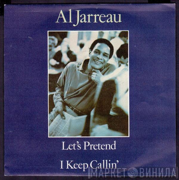  Al Jarreau  - Let's Pretend