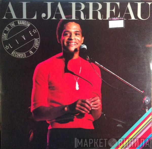 Al Jarreau - Look To The Rainbow - Live In Europe