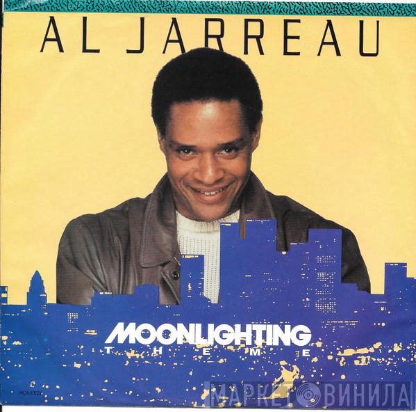  Al Jarreau  - Moonlighting (Theme)