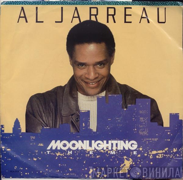  Al Jarreau  - Moonlighting Theme